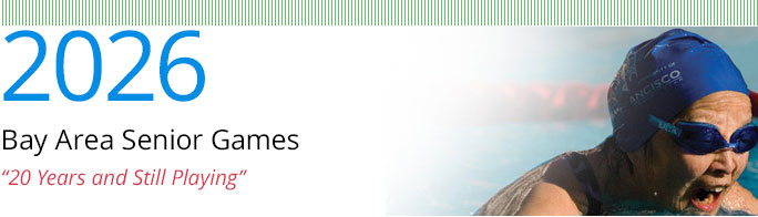 2026 Bay Area Senior Games | 20 Years and Still Playing